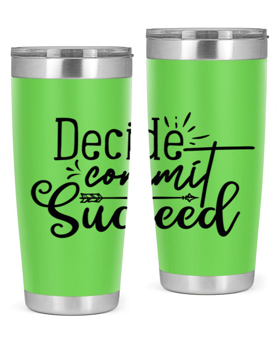 Decide Commit Succeed 50# Gym Tumbler in stainless steel with motivational print, showcasing its double wall vacuum design.