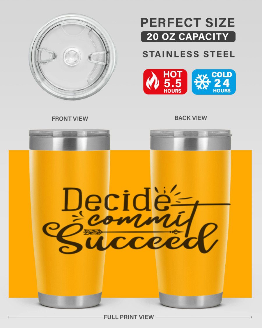 Decide Commit Succeed 50# Gym Tumbler in stainless steel with motivational print, showcasing its double wall vacuum design.
