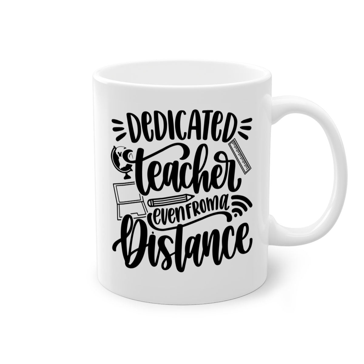 Dedicated Teacher Even Style 79# Mug with colorful handle and glossy finish, available in multiple colors and sizes.