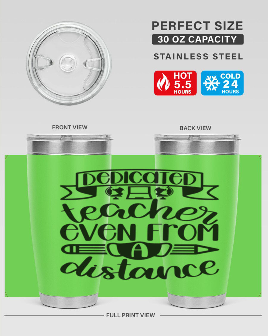 Dedicated Teacher Even Style 80# tumbler in stainless steel with a drink-thru lid, showcasing its sleek design and vibrant print.