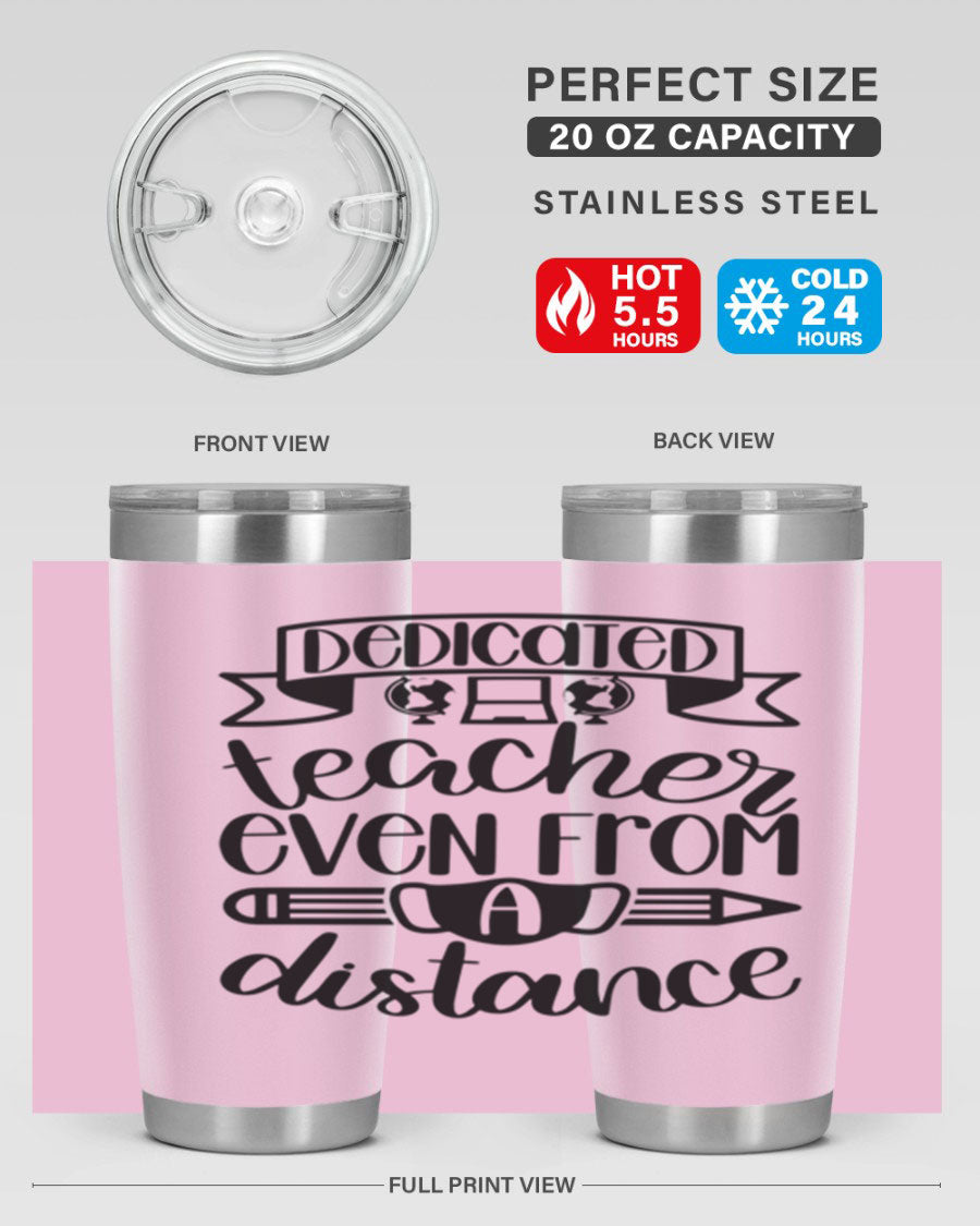 Dedicated Teacher Even Style 80# tumbler in stainless steel with a drink-thru lid, showcasing its sleek design and vibrant print.