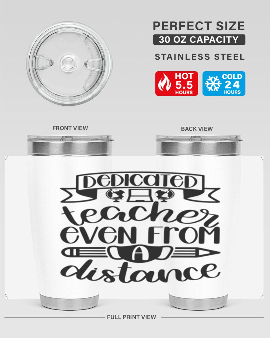 Dedicated Teacher Even Style 80# tumbler in stainless steel with a drink-thru lid, showcasing its sleek design and vibrant print.