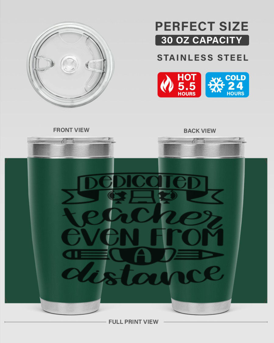 Dedicated Teacher Even Style 80# tumbler in stainless steel with a drink-thru lid, showcasing its sleek design and vibrant print.