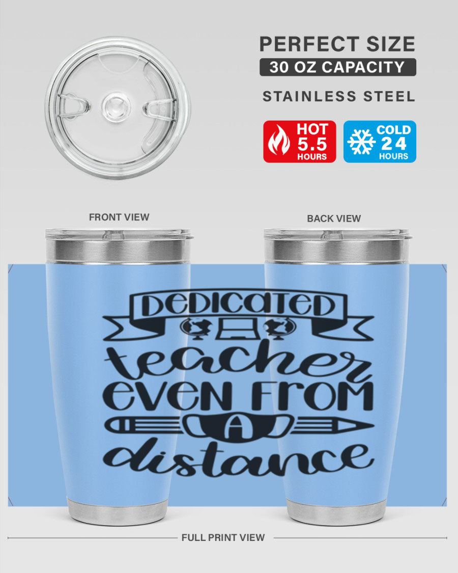 Dedicated Teacher Even Style 80# tumbler in stainless steel with a drink-thru lid, showcasing its sleek design and vibrant print.