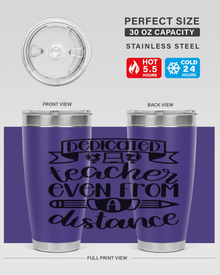 Dedicated Teacher Even Style 80# tumbler in stainless steel with a drink-thru lid, showcasing its sleek design and vibrant print.