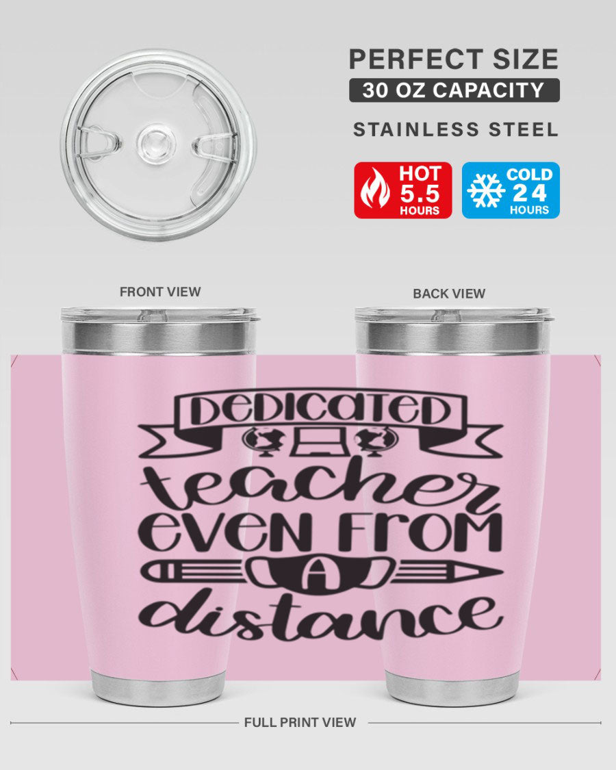 Dedicated Teacher Even Style 80# tumbler in stainless steel with a drink-thru lid, showcasing its sleek design and vibrant print.