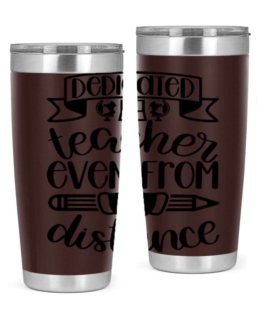 Dedicated Teacher Even Style 80# tumbler in stainless steel with a drink-thru lid, showcasing its sleek design and vibrant print.