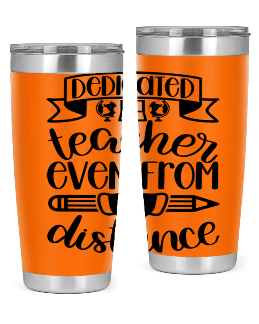 Dedicated Teacher Even Style 80# tumbler in stainless steel with a drink-thru lid, showcasing its sleek design and vibrant print.