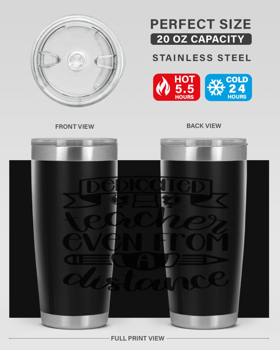 Dedicated Teacher Even Style 80# tumbler in stainless steel with a drink-thru lid, showcasing its sleek design and vibrant print.