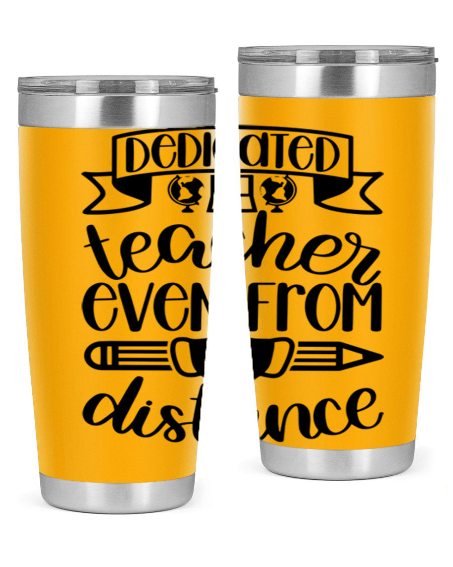 Dedicated Teacher Even Style 80# tumbler in stainless steel with a drink-thru lid, showcasing its sleek design and vibrant print.