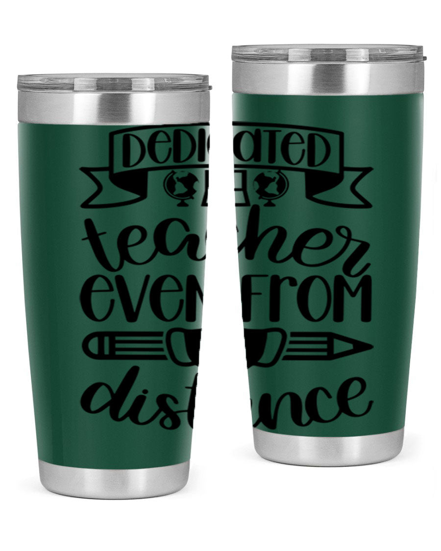 Dedicated Teacher Even Style 80# tumbler in stainless steel with a drink-thru lid, showcasing its sleek design and vibrant print.