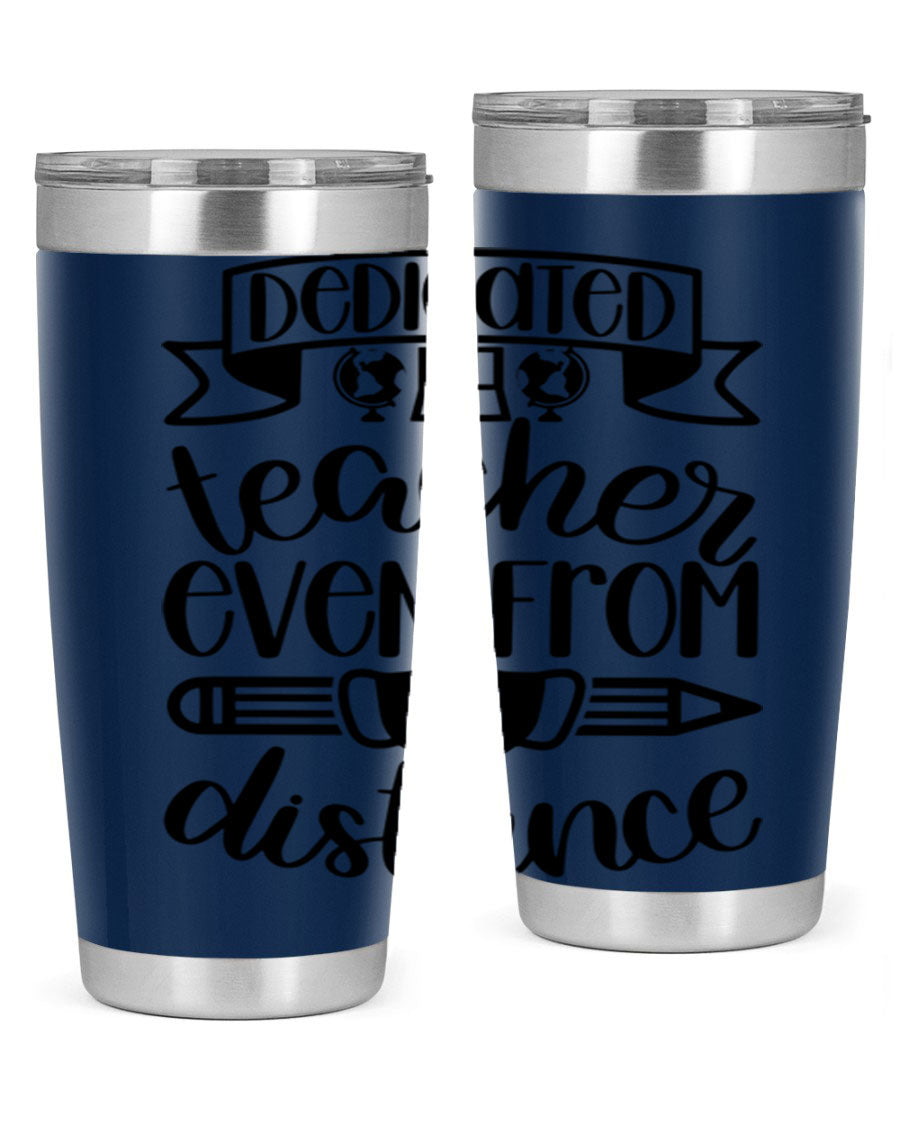 Dedicated Teacher Even Style 80# tumbler in stainless steel with a drink-thru lid, showcasing its sleek design and vibrant print.