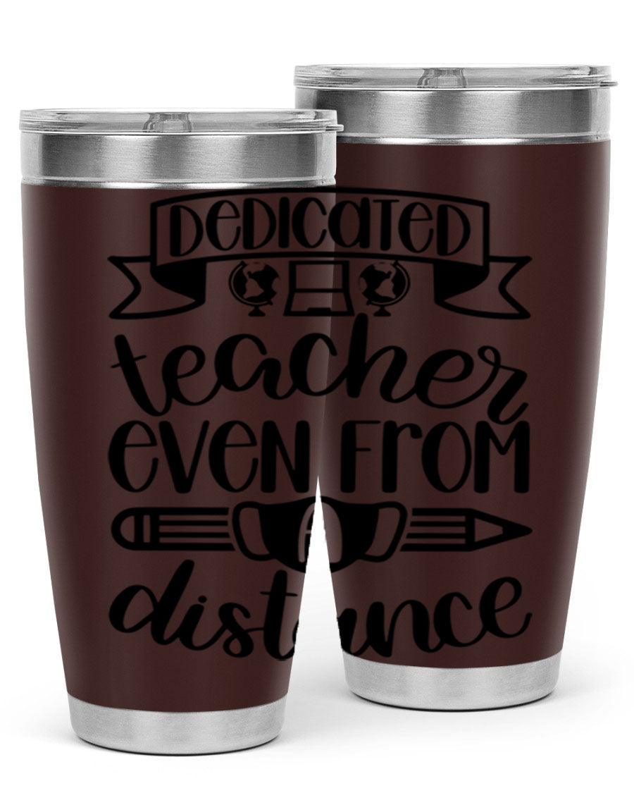 Dedicated Teacher Even Style 80# tumbler in stainless steel with a drink-thru lid, showcasing its sleek design and vibrant print.