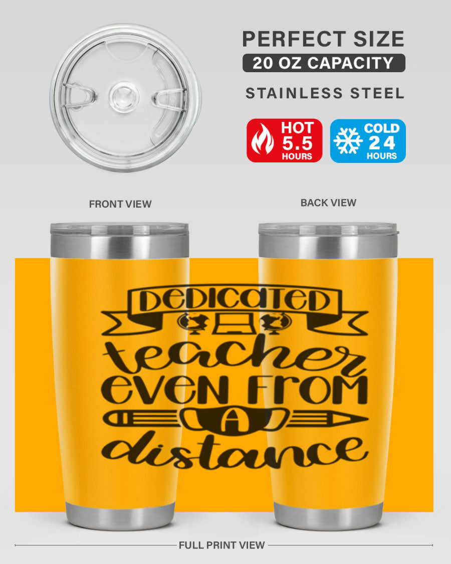 Dedicated Teacher Even Style 80# tumbler in stainless steel with a drink-thru lid, showcasing its sleek design and vibrant print.