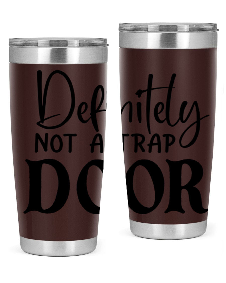 Definitely not a trap door 77# Tumbler in stainless steel with a drink-thru lid, showcasing its sleek design and insulation features.