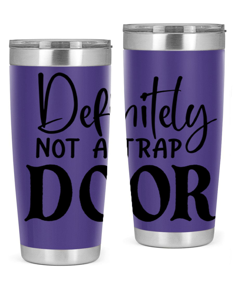Definitely not a trap door 77# Tumbler in stainless steel with a drink-thru lid, showcasing its sleek design and insulation features.