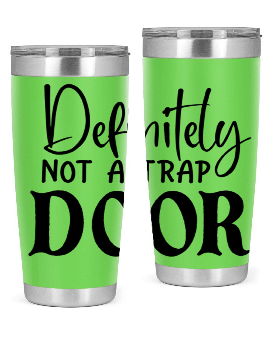 Definitely not a trap door 77# Tumbler in stainless steel with a drink-thru lid, showcasing its sleek design and insulation features.