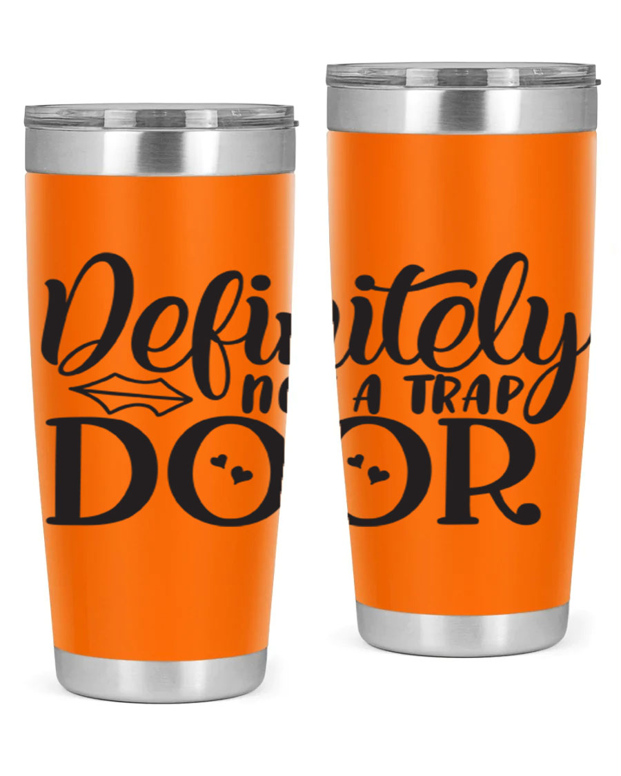 Definitely Not a Trap Door 78# Tumbler in stainless steel with a sleek design, perfect for hot and cold beverages.