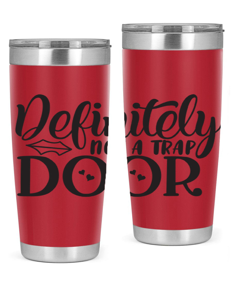 Definitely Not a Trap Door 78# Tumbler in stainless steel with a sleek design, perfect for hot and cold beverages.