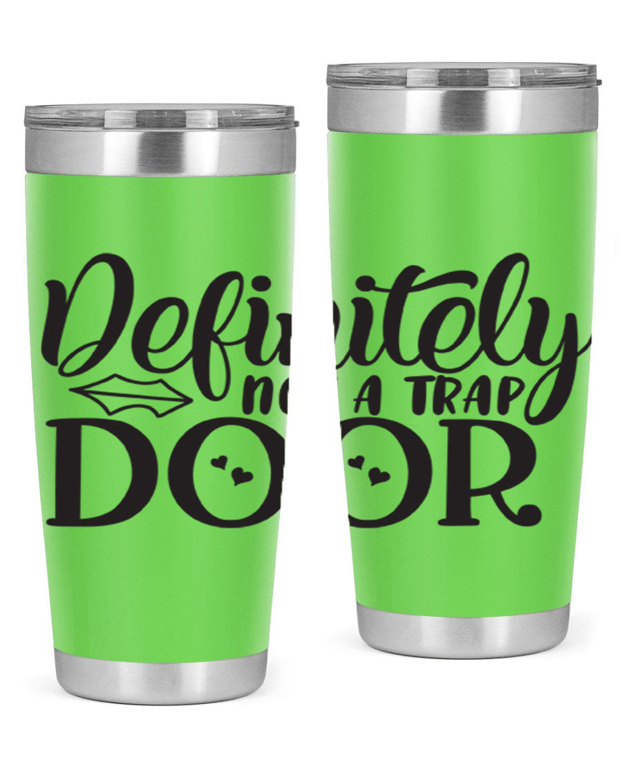 Definitely Not a Trap Door 78# Tumbler in stainless steel with a sleek design, perfect for hot and cold beverages.