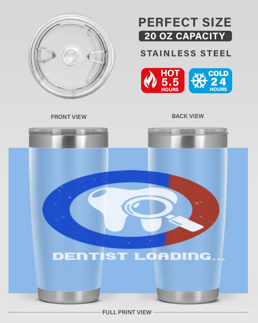 Dentist Loading Style 45# tumbler in stainless steel with a humorous dental design, perfect for hot and cold beverages.