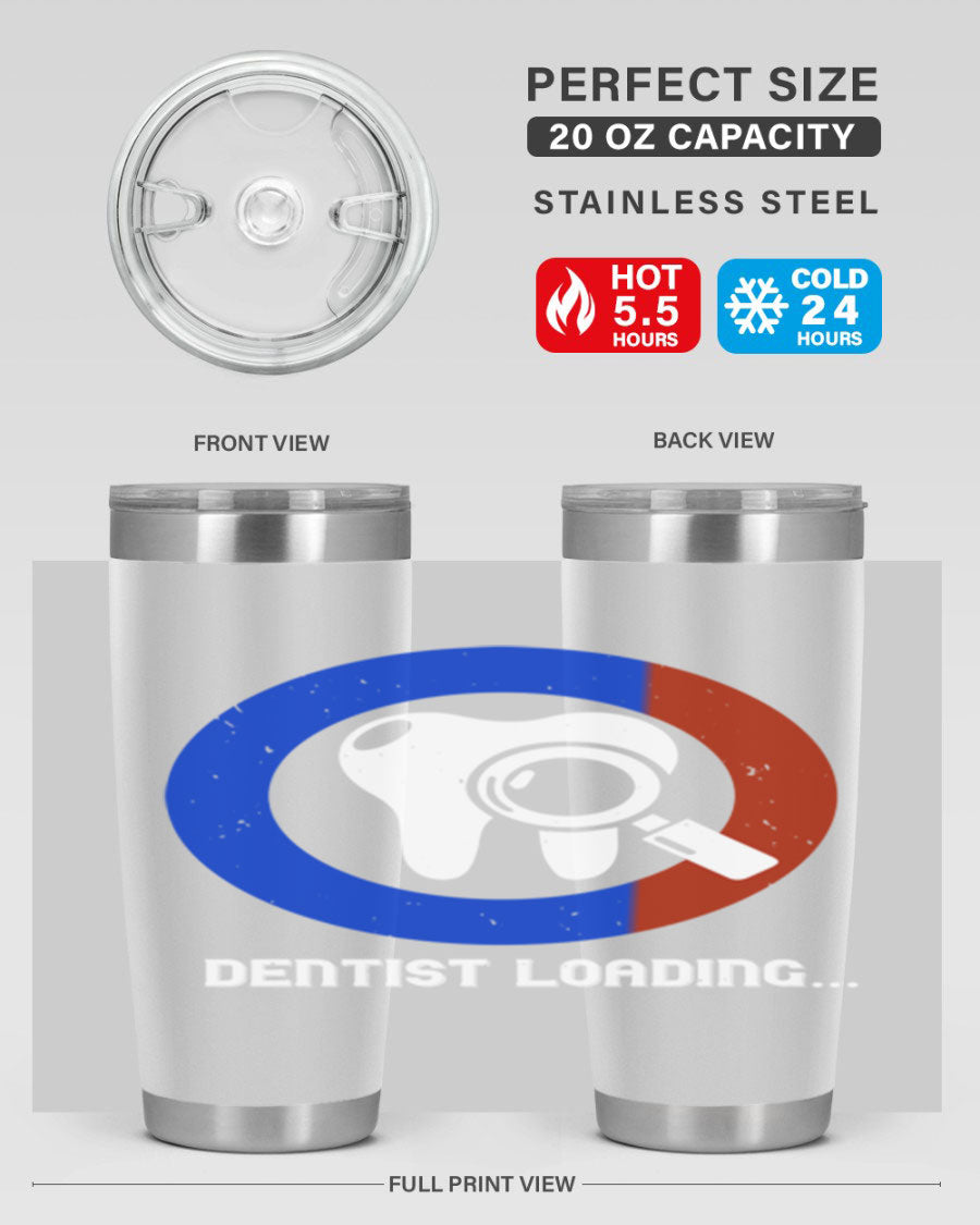 Dentist Loading Style 45# tumbler in stainless steel with a humorous dental design, perfect for hot and cold beverages.