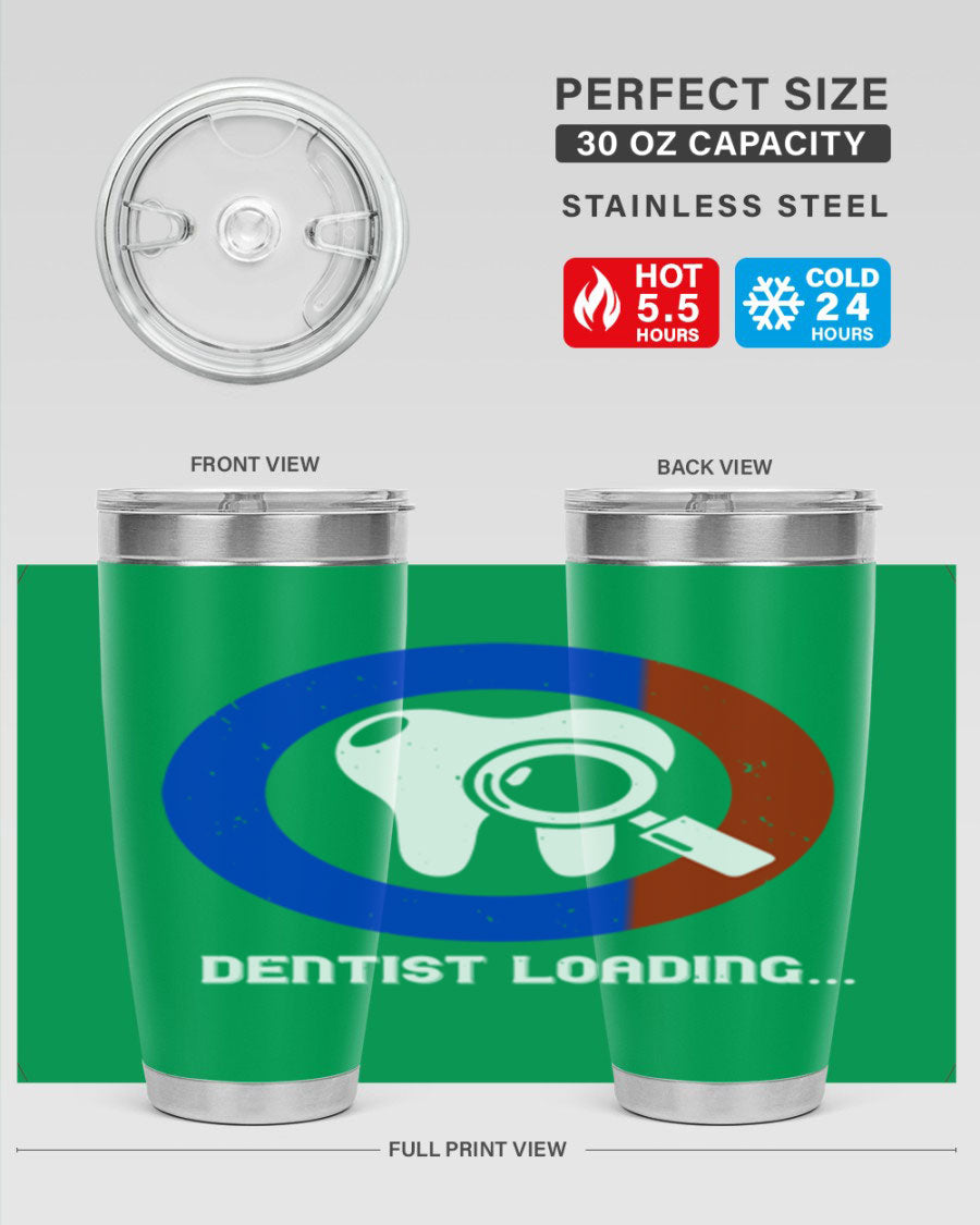 Dentist Loading Style 45# tumbler in stainless steel with a humorous dental design, perfect for hot and cold beverages.