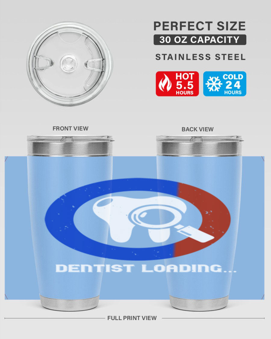 Dentist Loading Style 45# tumbler in stainless steel with a humorous dental design, perfect for hot and cold beverages.