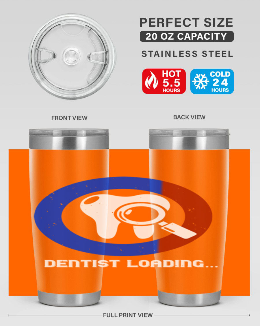 Dentist Loading Style 45# tumbler in stainless steel with a humorous dental design, perfect for hot and cold beverages.