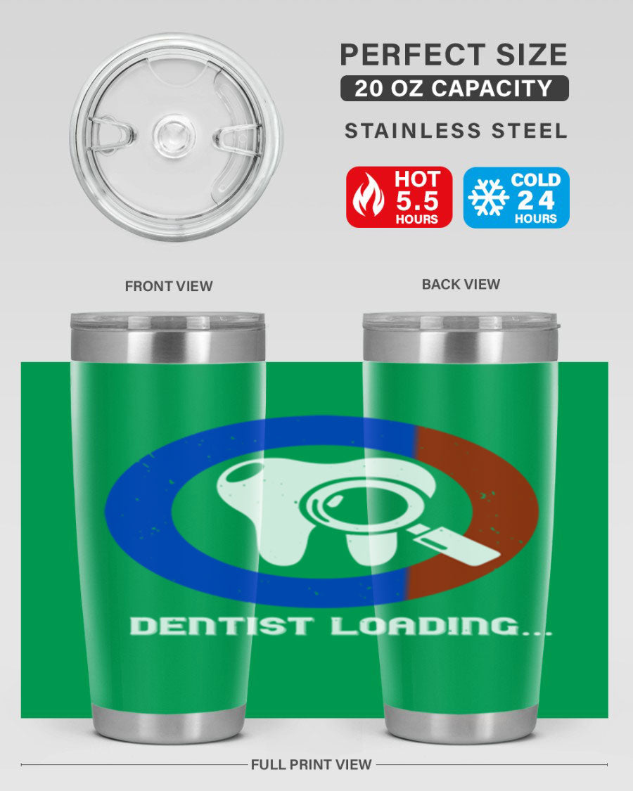 Dentist Loading Style 45# tumbler in stainless steel with a humorous dental design, perfect for hot and cold beverages.