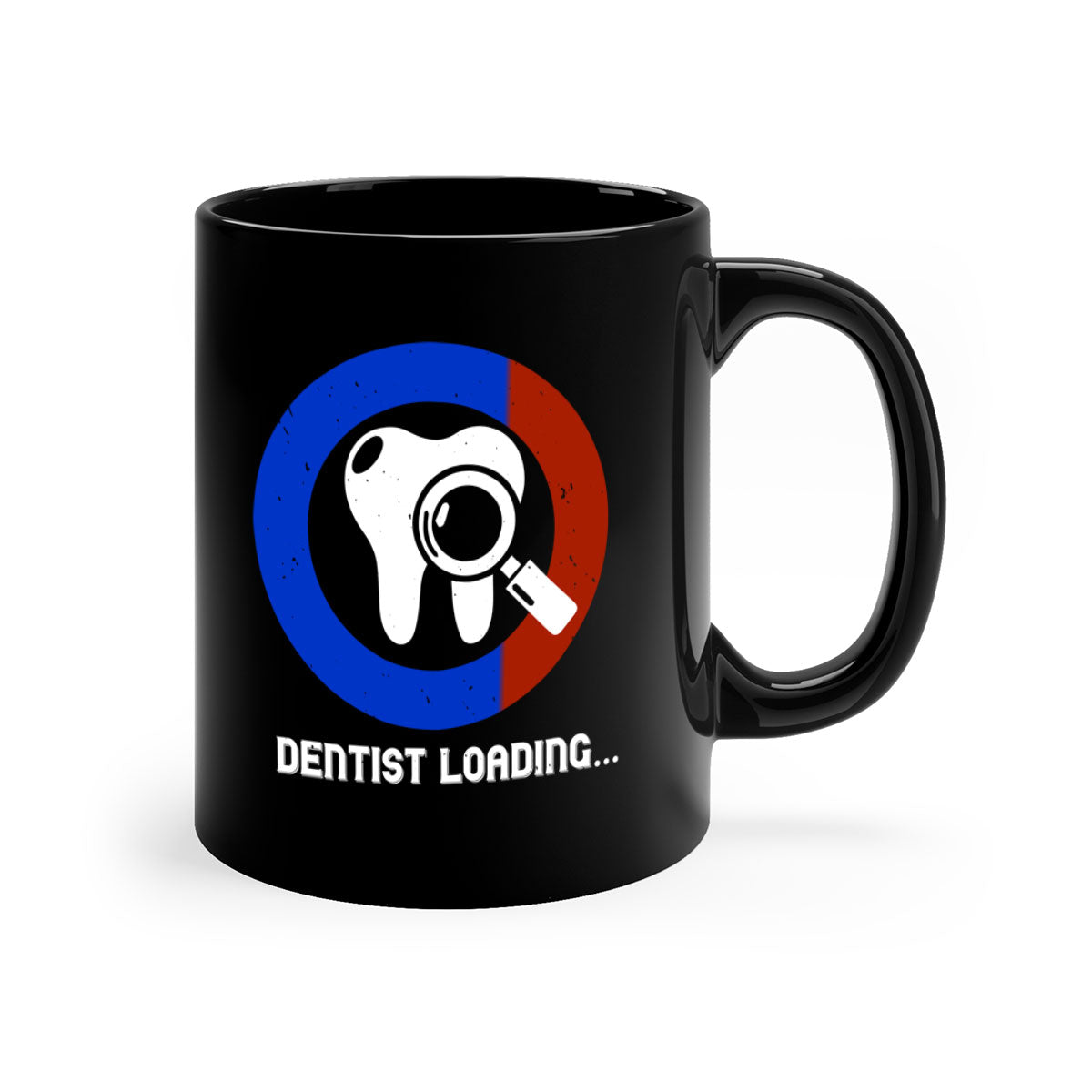 Dentist loading Style 45# Mug with colorful handle and glossy finish, available in multiple colors and sizes.