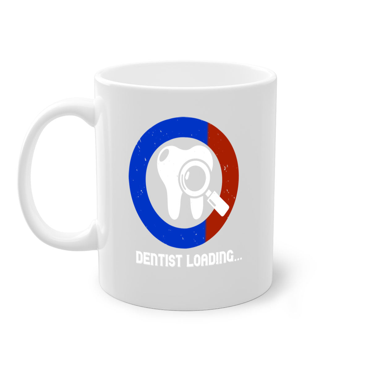 Dentist loading Style 45# Mug with colorful handle and glossy finish, available in multiple colors and sizes.