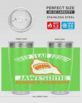 Deep Fear Totally Jawesome Always Hungry Style 90# Tumbler featuring a shark design, available in 20oz and 30oz sizes, made of stainless steel.