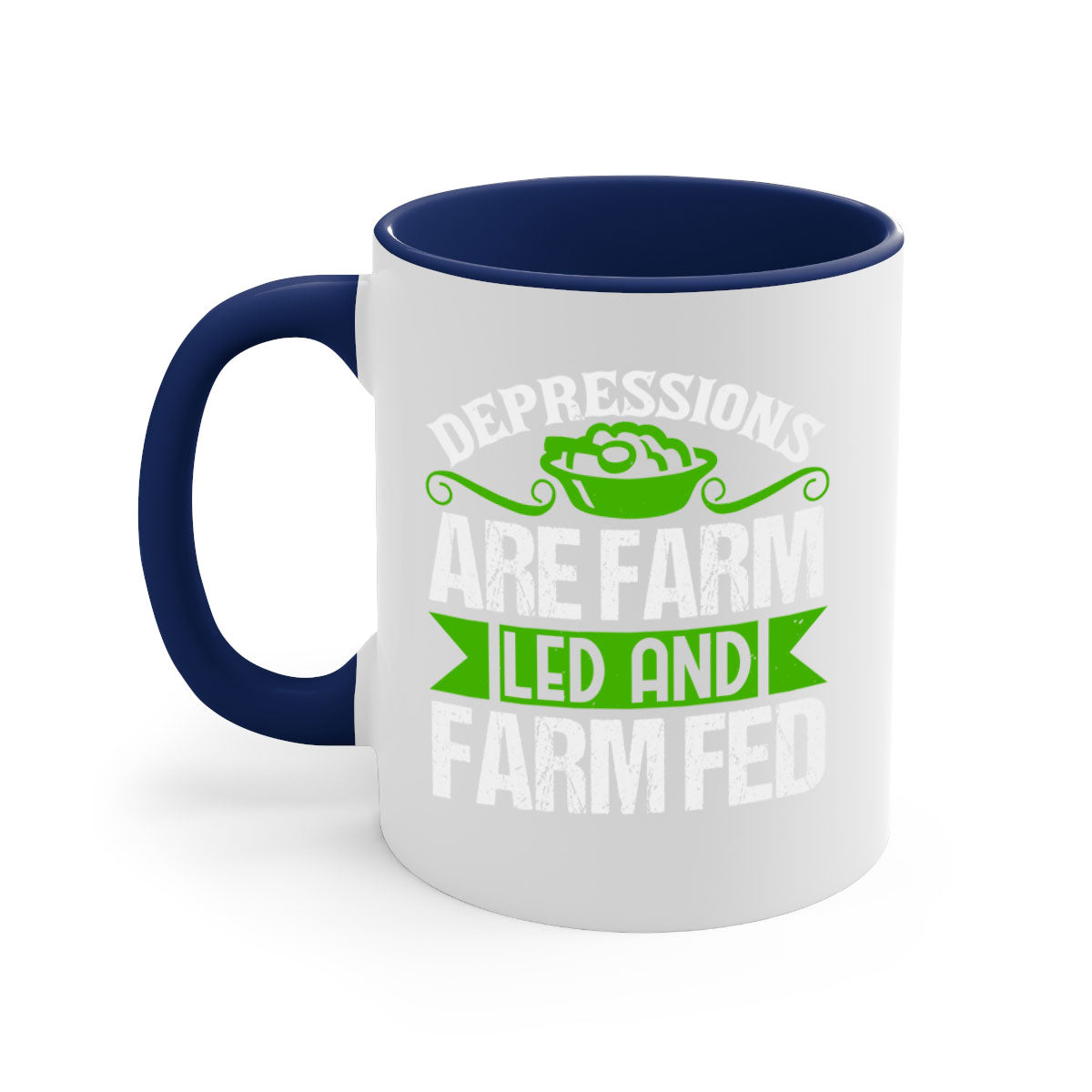 Depression are farm led and farmed 25# Mug featuring a two-tone design with a colored handle and interior, available in multiple colors.