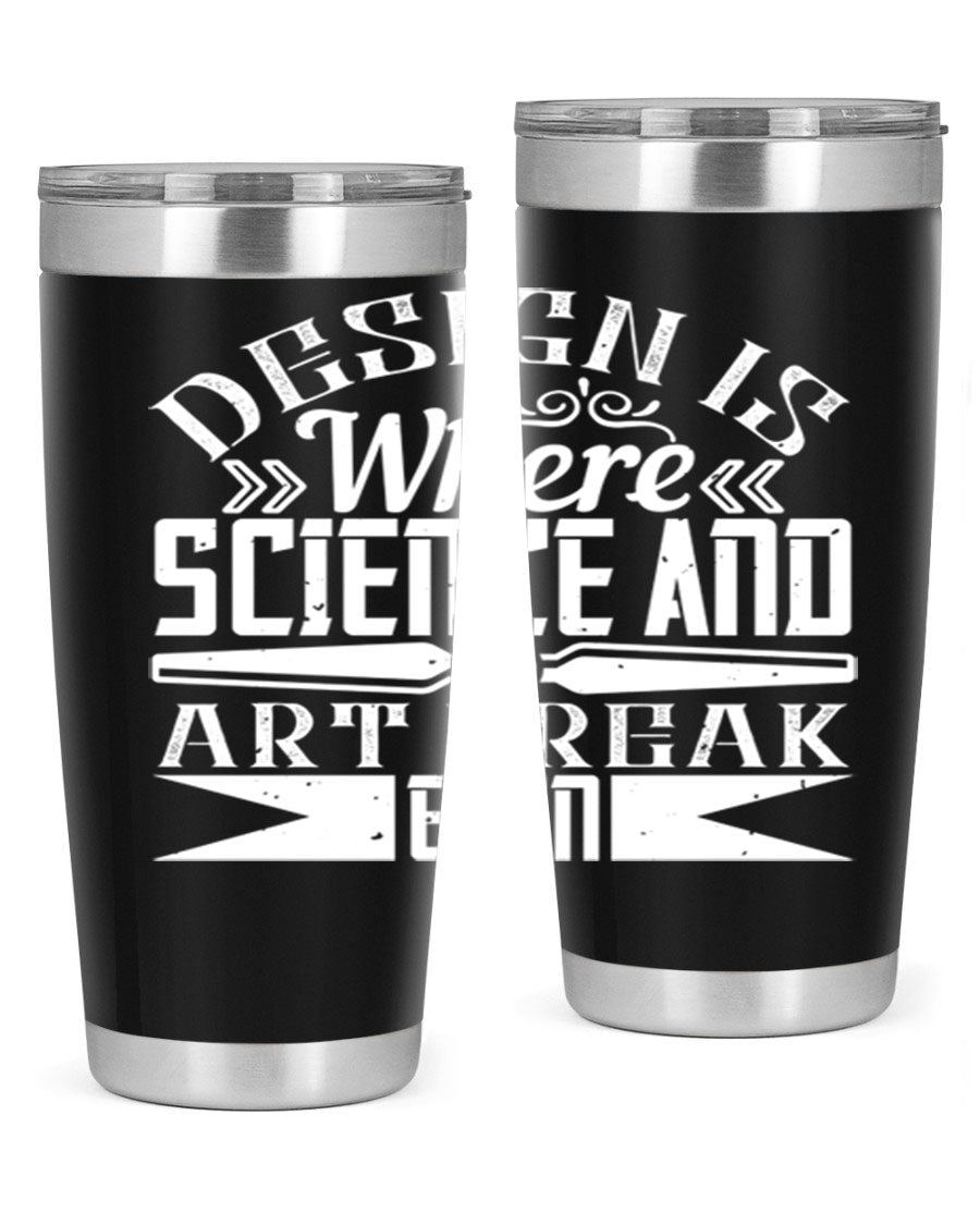 Design is where science and art break even Style 45# tumbler in 20oz and 30oz sizes, showcasing double wall vacuum stainless steel construction.