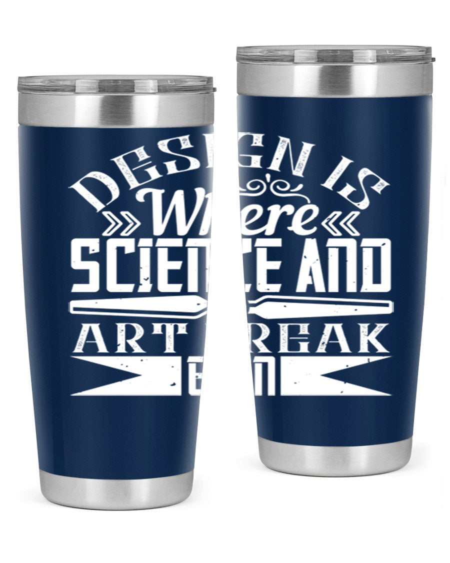 Design is where science and art break even Style 45# tumbler in 20oz and 30oz sizes, showcasing double wall vacuum stainless steel construction.