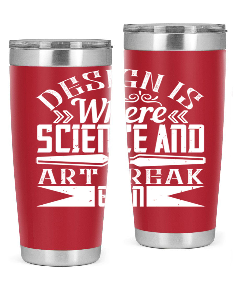 Design is where science and art break even Style 45# tumbler in 20oz and 30oz sizes, showcasing double wall vacuum stainless steel construction.