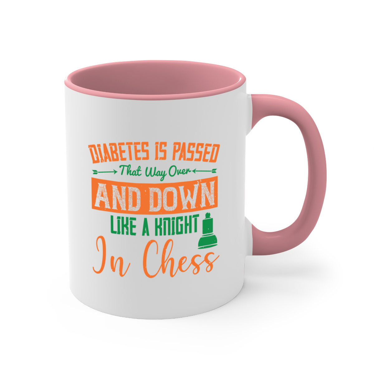 A stylish two-tone ceramic mug featuring the phrase 'Diabetes is passed that way over and down like a knight in chess Style' with a glossy finish.