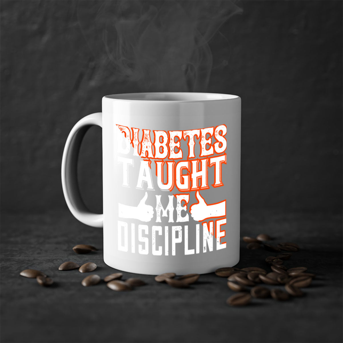 Diabetes taught me discipline mug with a glossy finish and colored handle, available in multiple colors and sizes.