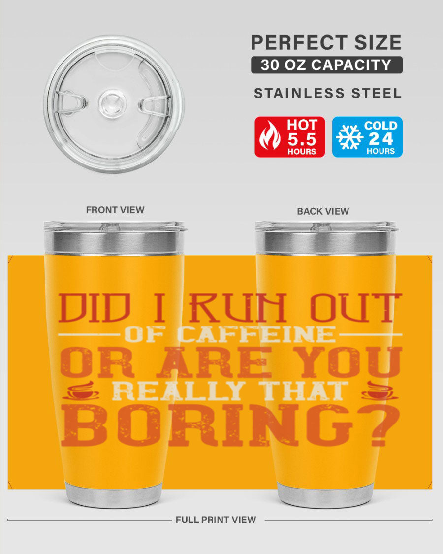 20oz and 30oz stainless steel tumblers with humorous design, perfect for hot and cold beverages.