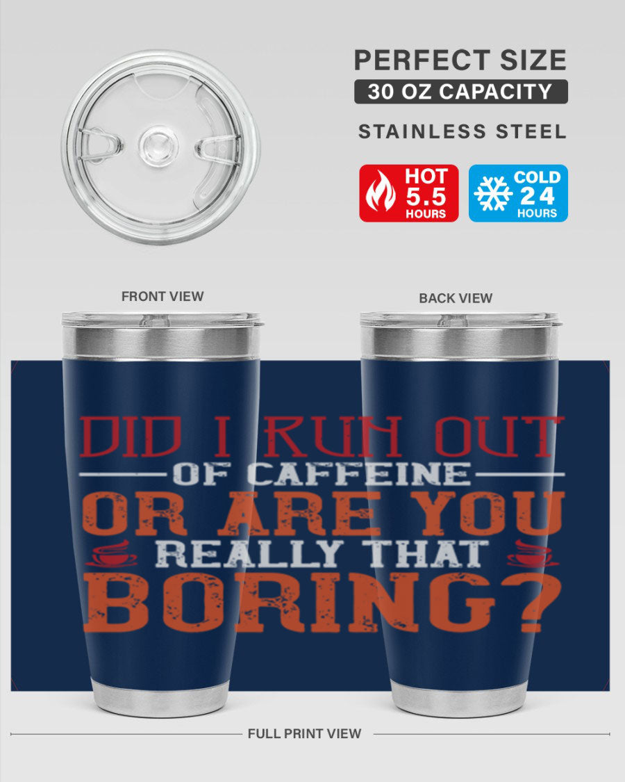 20oz and 30oz stainless steel tumblers with humorous design, perfect for hot and cold beverages.