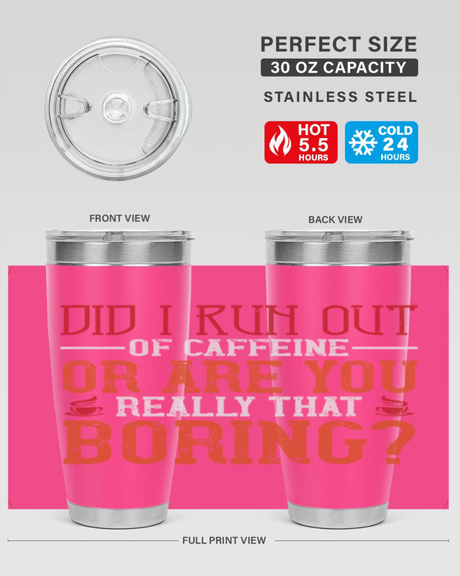 20oz and 30oz stainless steel tumblers with humorous design, perfect for hot and cold beverages.