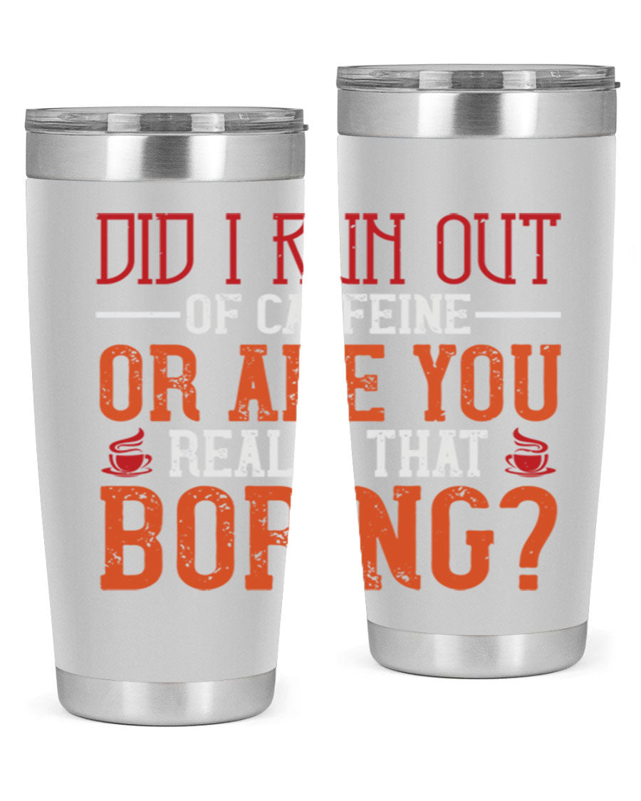 20oz and 30oz stainless steel tumblers with humorous design, perfect for hot and cold beverages.
