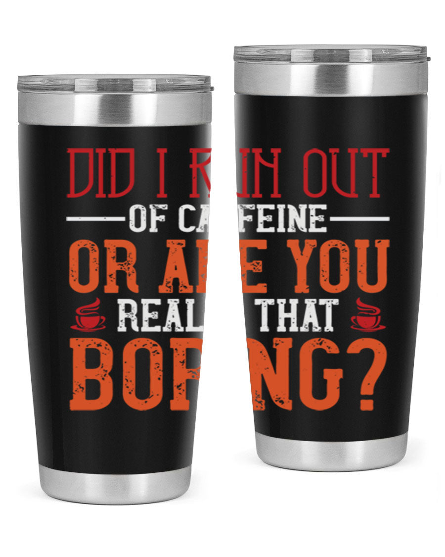 20oz and 30oz stainless steel tumblers with humorous design, perfect for hot and cold beverages.