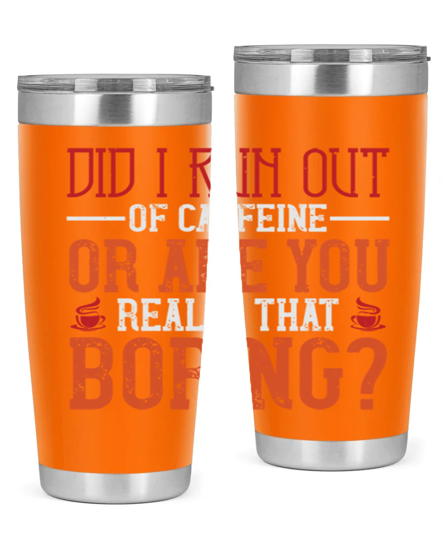 20oz and 30oz stainless steel tumblers with humorous design, perfect for hot and cold beverages.
