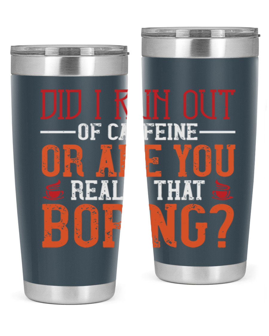 20oz and 30oz stainless steel tumblers with humorous design, perfect for hot and cold beverages.