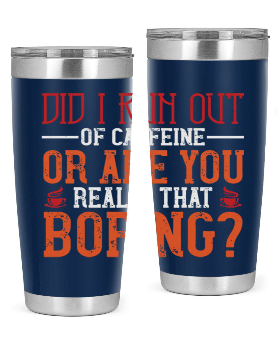 20oz and 30oz stainless steel tumblers with humorous design, perfect for hot and cold beverages.