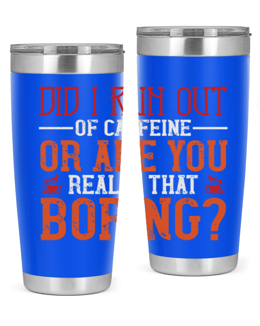 20oz and 30oz stainless steel tumblers with humorous design, perfect for hot and cold beverages.