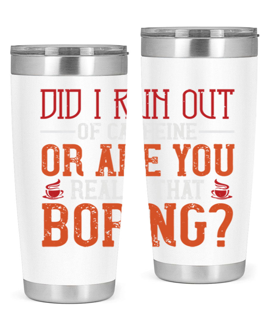 20oz and 30oz stainless steel tumblers with humorous design, perfect for hot and cold beverages.