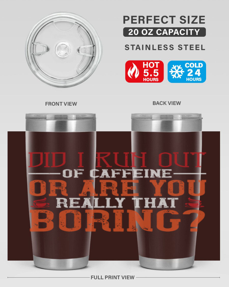 20oz and 30oz stainless steel tumblers with humorous design, perfect for hot and cold beverages.